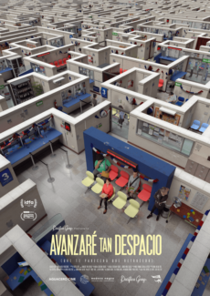 Afiche Avanzaré tan despacio (que te parecerá que retrocedo)